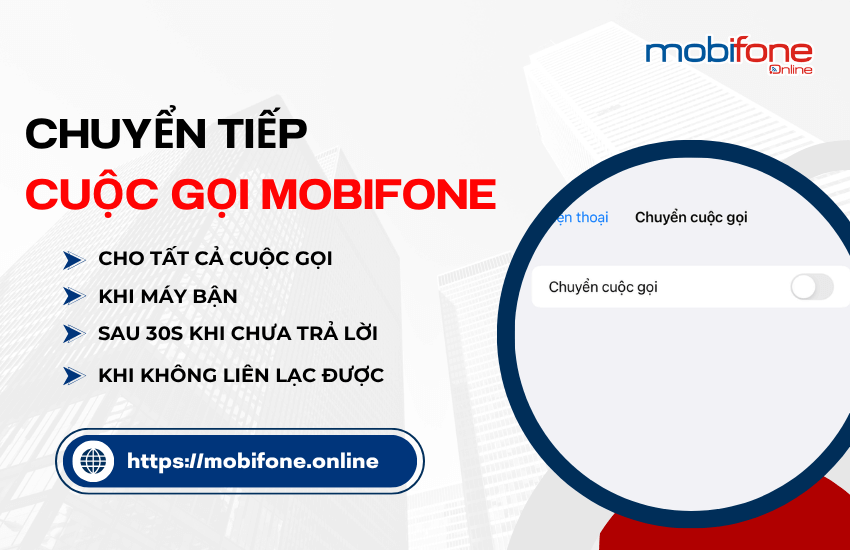 cach chuyen huong cuoc goi mobifone