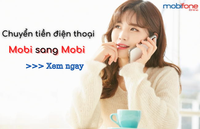 chuyen tien tu mobi sang mobi 