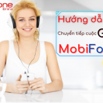 chuyen tiep cuoc goi mobifone