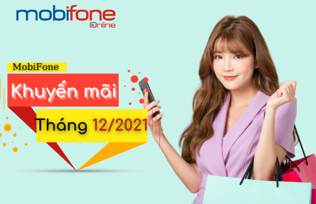 khuyen mai thang 12 mobifone chuong trinh khuyen mai thang 12 mobifone