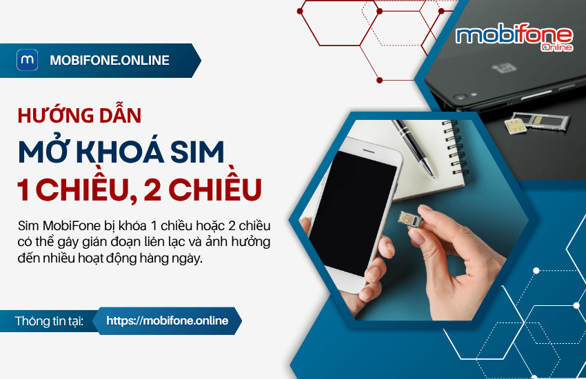 mo khoa sim mobifone 1 2 chieu