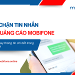 chan tin nhan rac quang cao mobifone