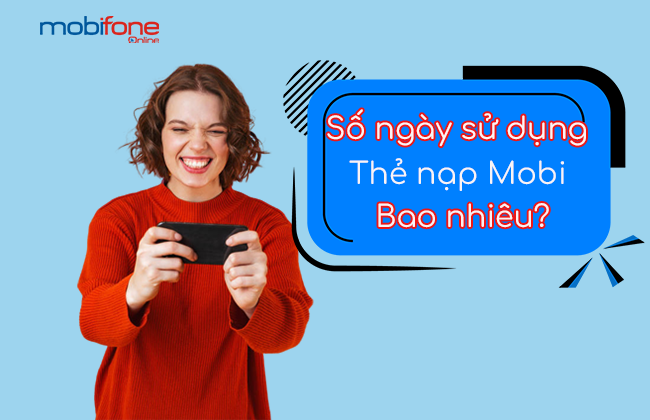 ngay su dung nap the mobi