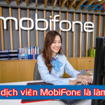 giao dich vien mobifone la lam gi?