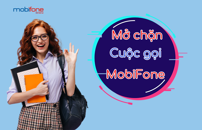 mo chan cuoc goi mobifone huong dan mo chan cuoc goi mobifone