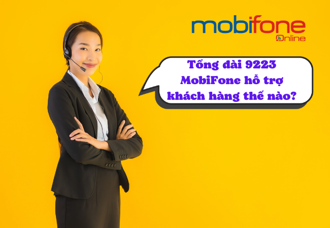 tong dai ho tro 9223 mobifone