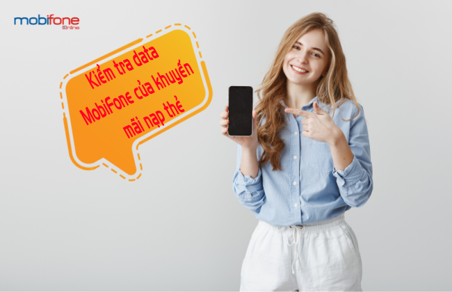 Kiem tra uu dai data nhan duoc tu khuyen mai nap the bang cach nao? cach kiem tra dung luong 4g mobifone tu khuyen mai nap the