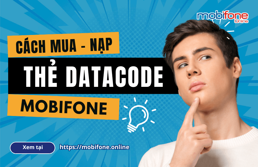 huong dan cach nap the datacode mobifone
