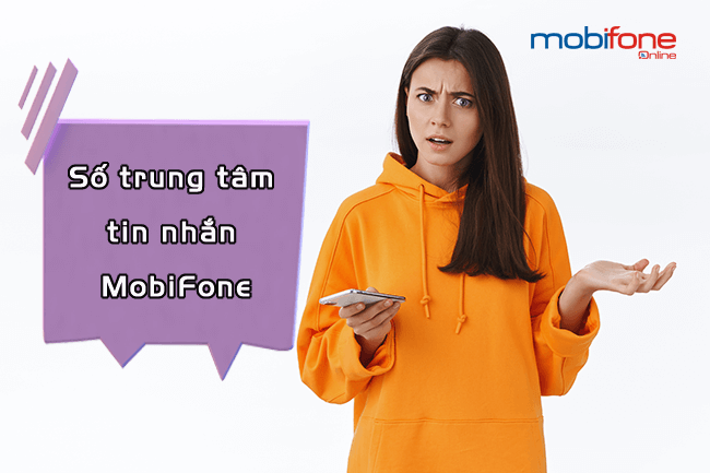 so trung tam tin nhan mobifone la bao nhieu? so trung tam tin nhan mobifone