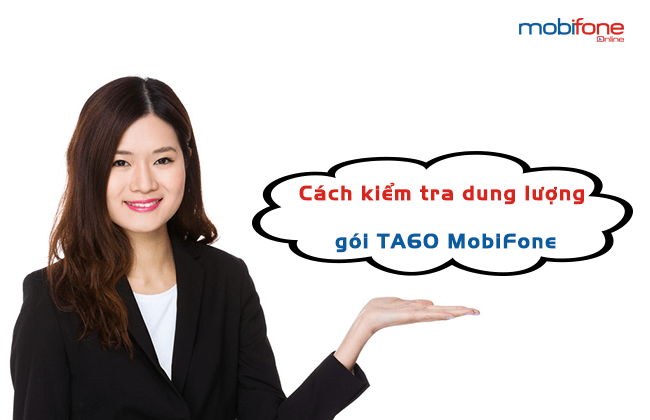 cach kiem tra dung luong goi ta60 mobifone