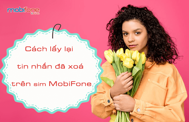 cach lay lai tin nhan dã xoa tren sim mobifone cach lay lai tin nhan dã xoa tren sim mobifone