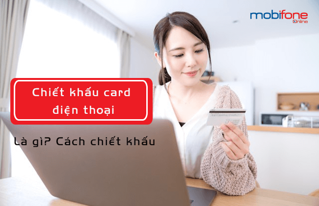 chiet khau card dien thoai chiet khau card dien thoai