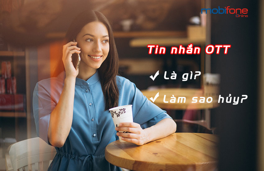 tin nhan ott la gi? tin nhan ott la gi?