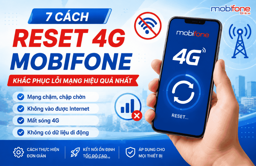 cach reset mang 4g mobifone