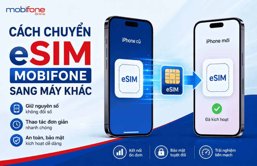 chuyen esim mobifone sang may khac
