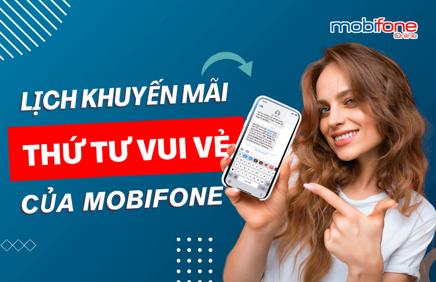 khuyen mai thu tu vui ve mobifone